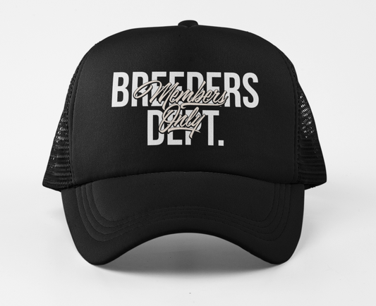 Breeders Dept "Members Only" Trucker